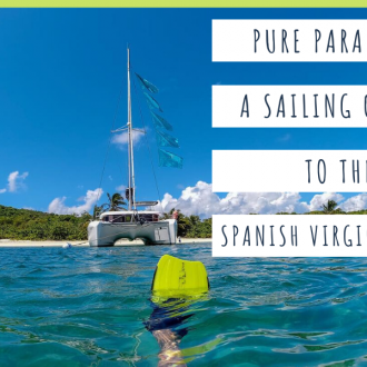 Pure Paradise-A Sailing Charter to the spanish Virgin Islands