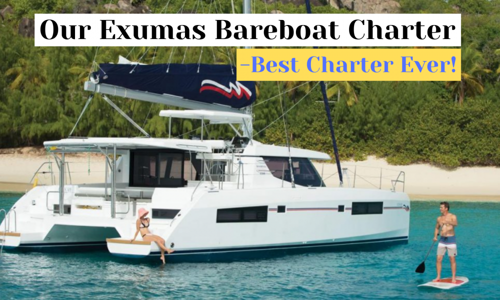 Exumas Bahamas bareboat charter review