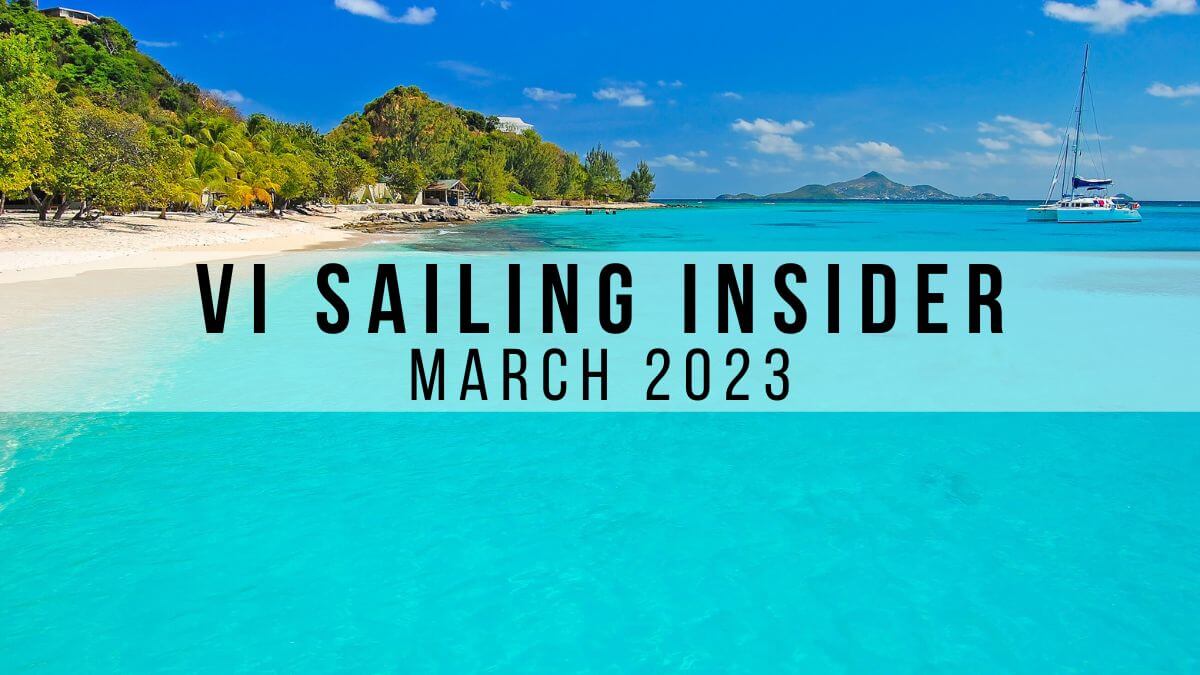 March 2023 VI Sailing Insider