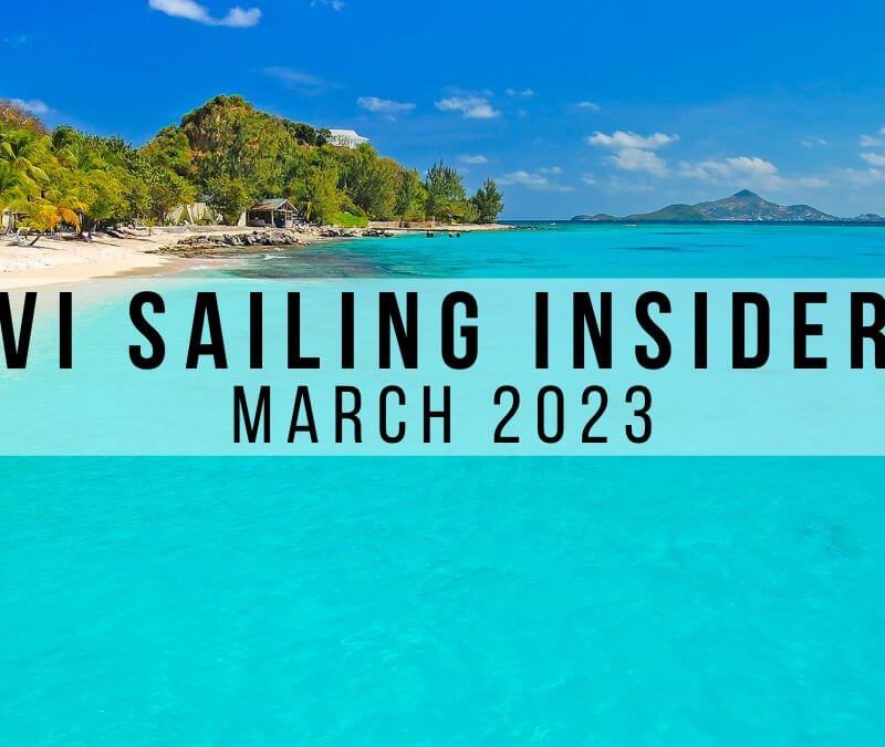 March 2023 VI Sailing Insider