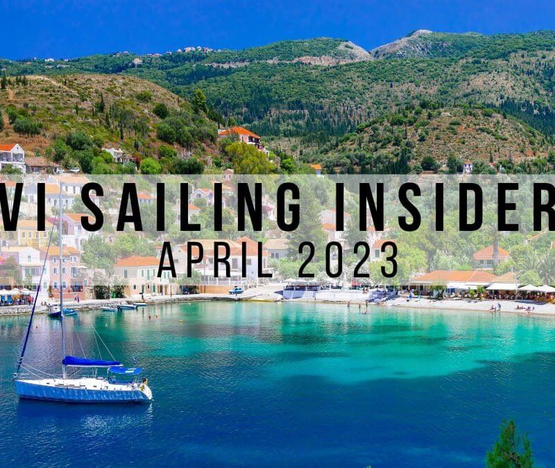 April 2023 VI Sailing Insider Newsletter