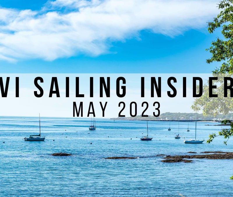 May 2023 VI Sailing Insider