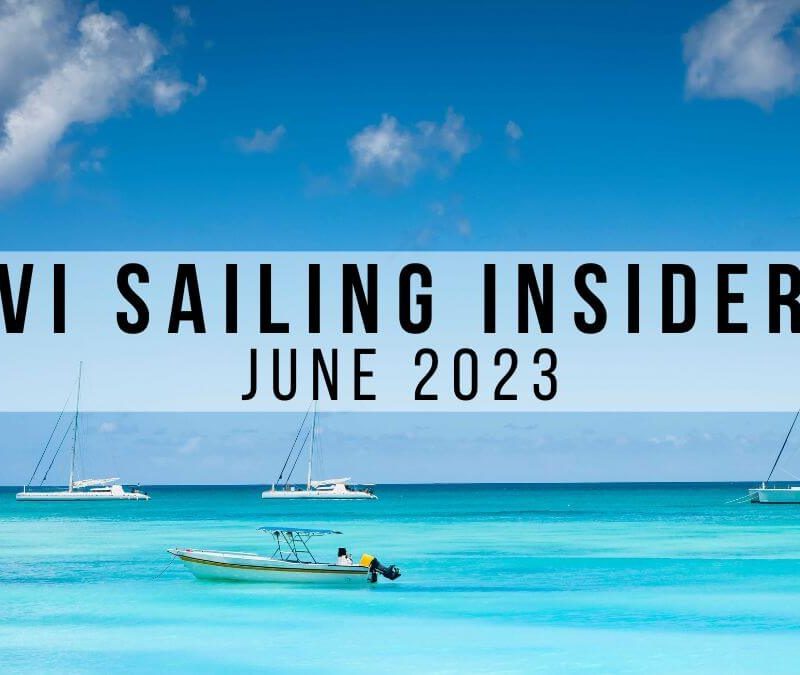 June 2023 VI Sailing Insider