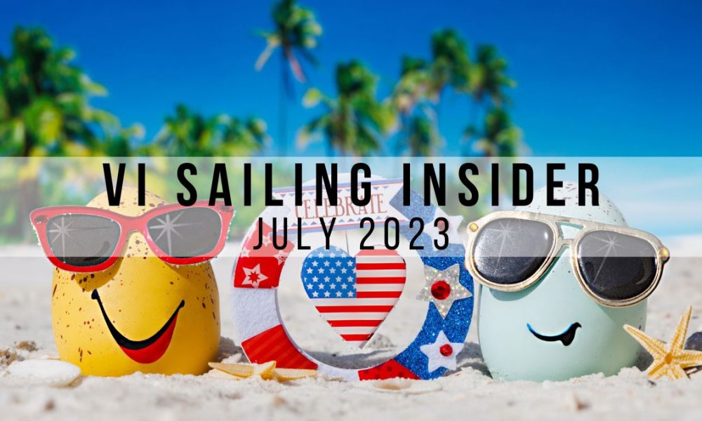July 2023 VI Sailing Insider