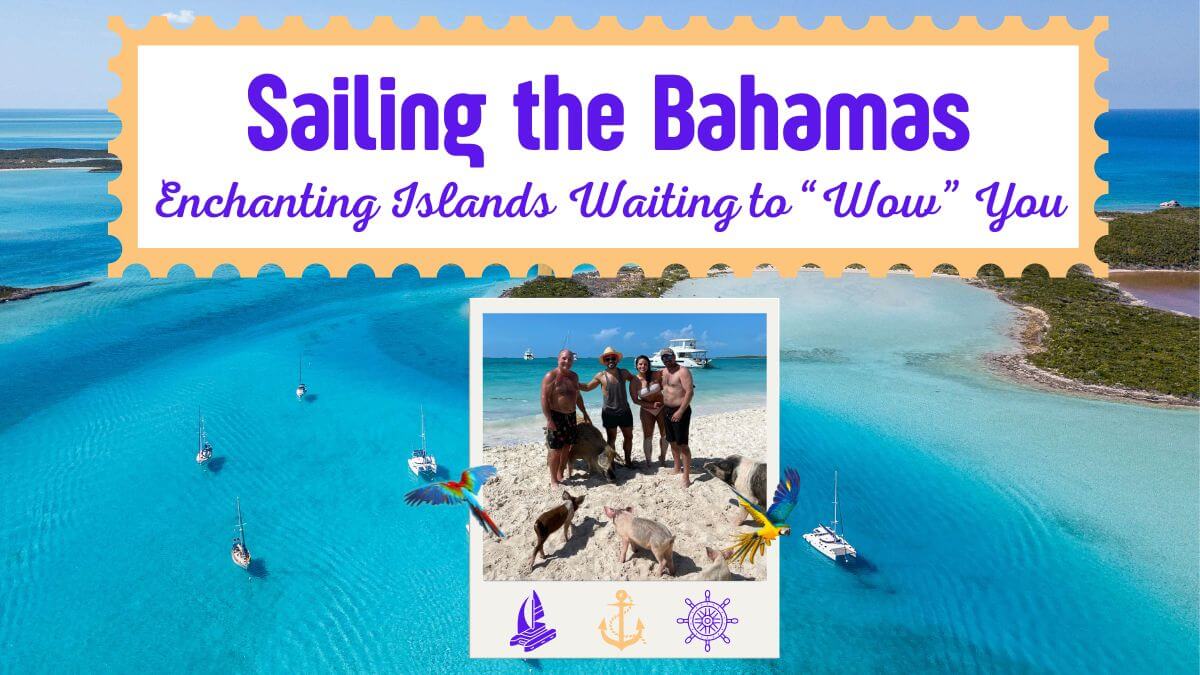 Sailing The Bahamas
