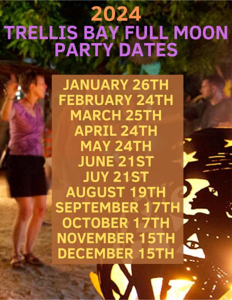 2024 Trellis Bay Full Moon Party Dates