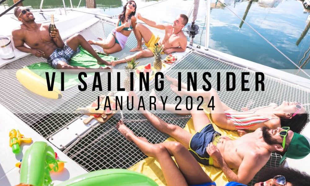 January 2024 VI Sailing Insider