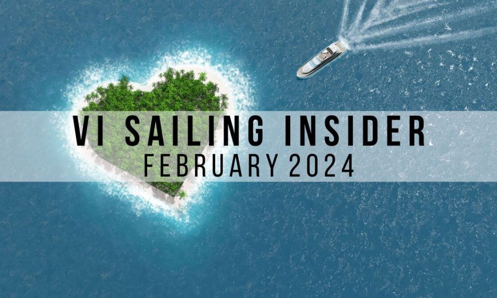 February 2024 VI Sailing Insider