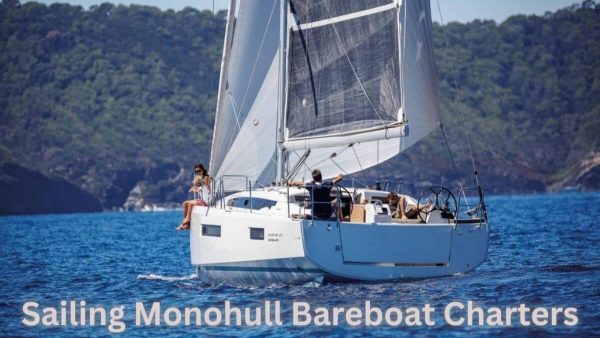 Sailing Monohull Bareboat Charters