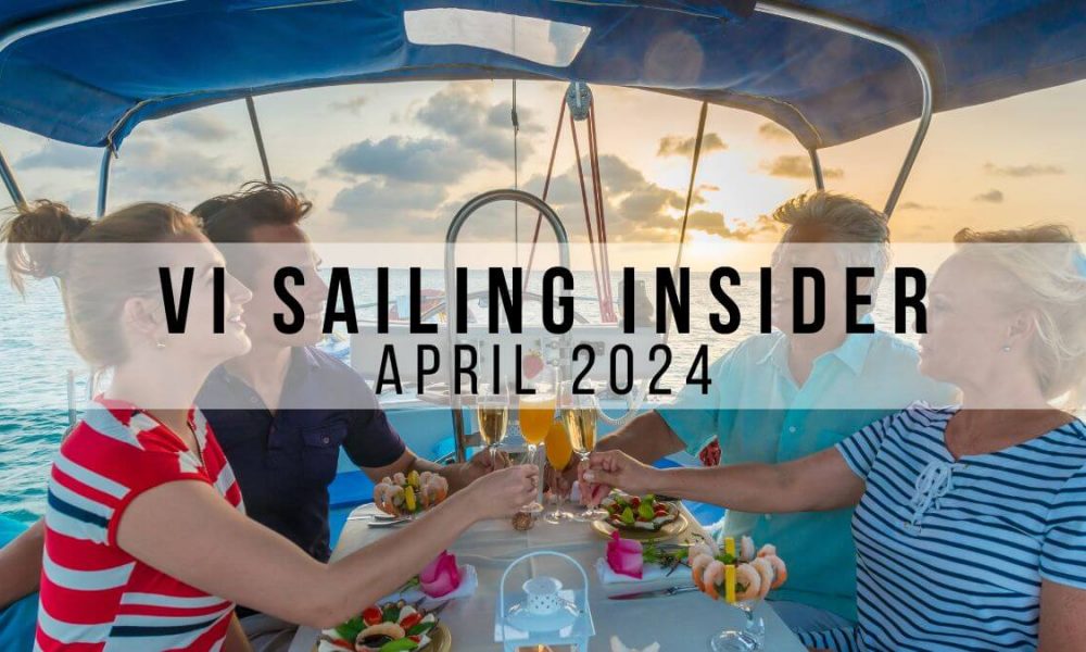 April 2024 VI Sailing Insider