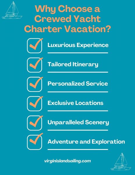 Why Choose a Crewed Yacht Charter Vacation