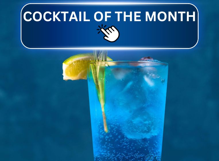 COCKTAIL OF THE MONTH