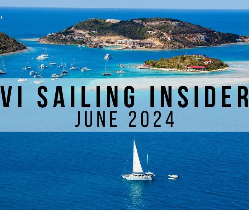 June 2024 VI Sailing Insider