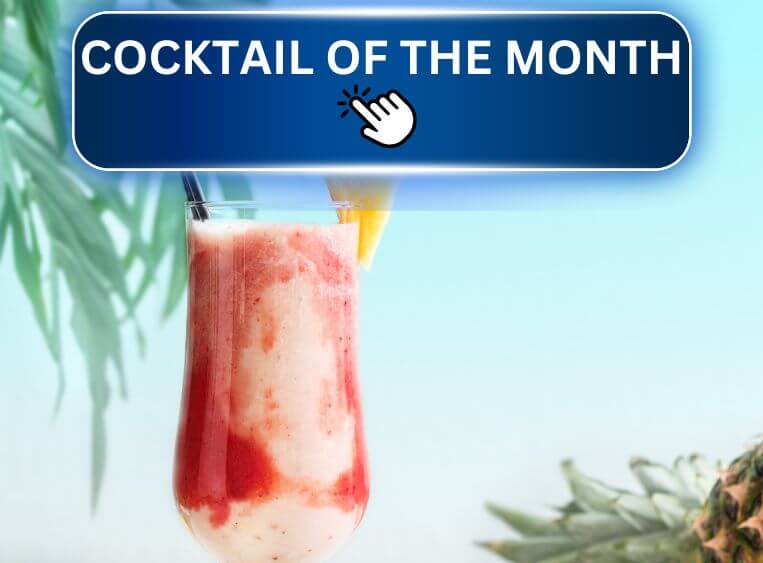 COCKTAIL OF THE MONTH