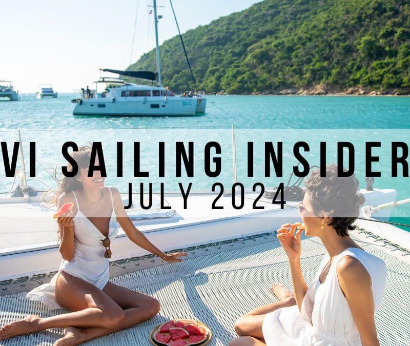 July 2024 VI Sailing Insider