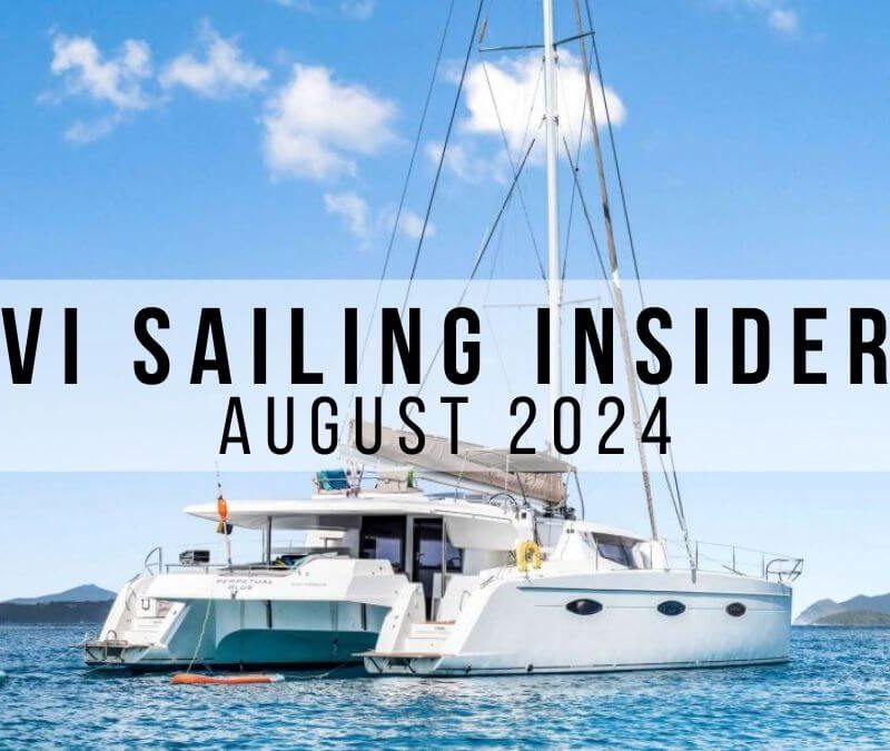 August 2024 VI Sailing Insider