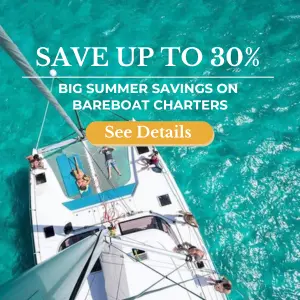 SUMMER SAVINGS BAREBOAT CHARTERS